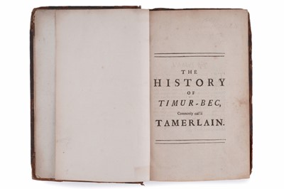 Lot Ali (Cherefeddin), The History of Timur-bec, known by the name of Tamerlain the Great…